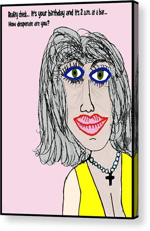 Women Acrylic Print featuring the digital art Bar woman by Laura Smith