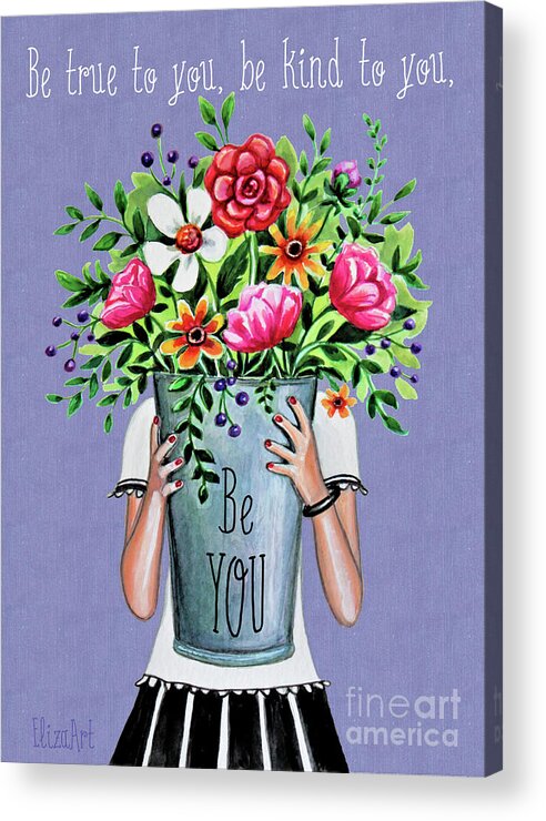 Flowers Acrylic Print featuring the painting Be YOU #2 by Elizabeth Robinette Tyndall