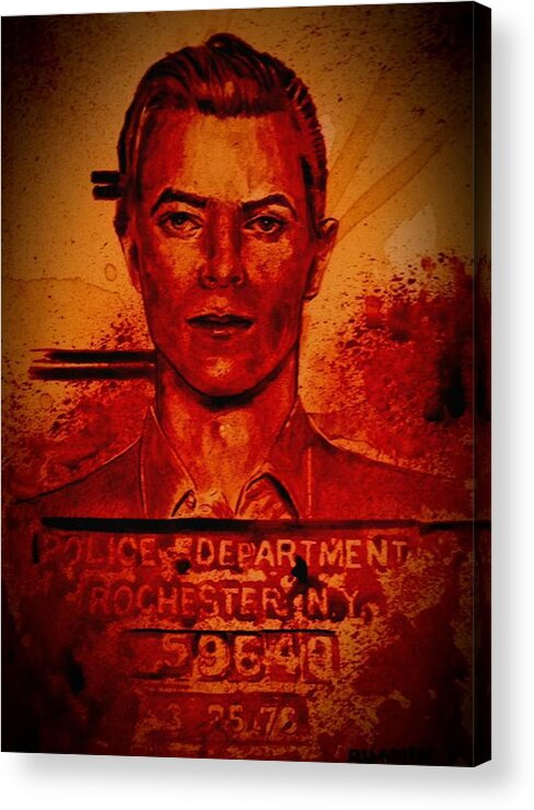 David Bowie Acrylic Print featuring the painting DAVID BOWIE MUGSHOT 1976 - fresh blood by Ryan Almighty