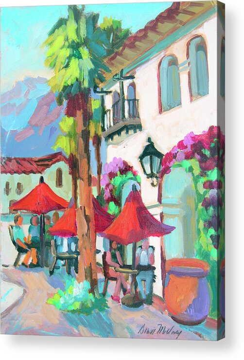 Coachella Valley Acrylic Print featuring the painting Early Morning Coffee in Old Town La Quinta 2 by Diane McClary