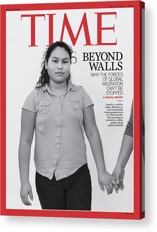Immigration Acrylic Print featuring the photograph Beyond Walls Time Cover by Photograph by Davide Monteleone for TIME