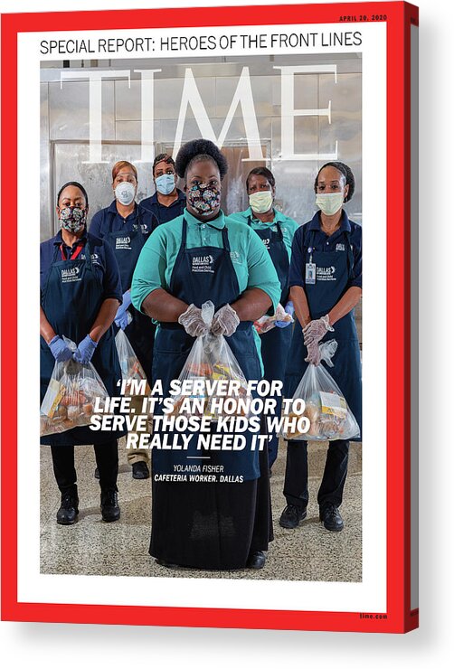 Heroes Of The Front Lines Acrylic Print featuring the photograph Heroes Of The Front Lines Time Cover by Photograph by Elizabeth Bick for TIME