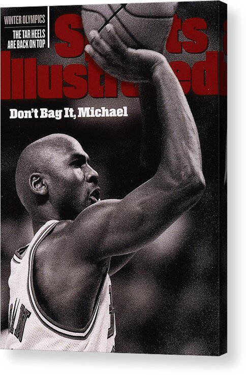 Nba Pro Basketball Acrylic Print featuring the photograph Dont Bag It, Michael Sports Illustrated Cover by Sports Illustrated