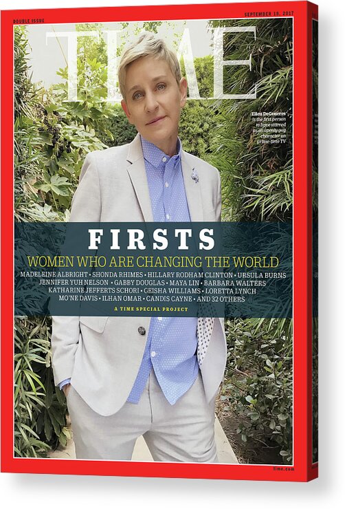 Ellen Degeneres Acrylic Print featuring the photograph Firsts - Women Who Are Changing the World, Ellen Degeneres by Photograph by Luisa Dorr for TIME