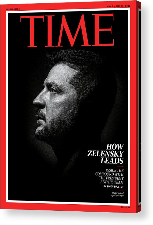 Zelensky Acrylic Print featuring the photograph How Zelensky Leads by Photograph by Alexander Chekmenev for TIME