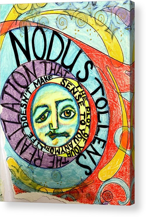 Confused Acrylic Print featuring the drawing Nodus Tollens by Suzan Sommers