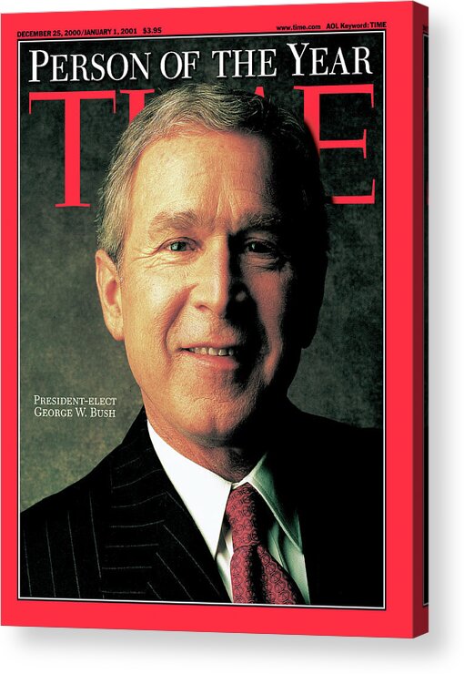 2000 Person Of The Year Acrylic Print featuring the photograph 2000 Person of the Year - George W. Bush by Time