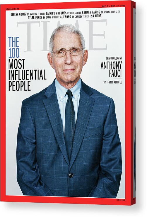 Time 100 Most Influential People Acrylic Print featuring the photograph TIME 100 - Anthony Fauci by Photograph by Stefan Ruiz for TIME