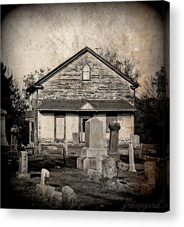 Graveyard Acrylic Print featuring the photograph Graveyard by Dark Whimsy