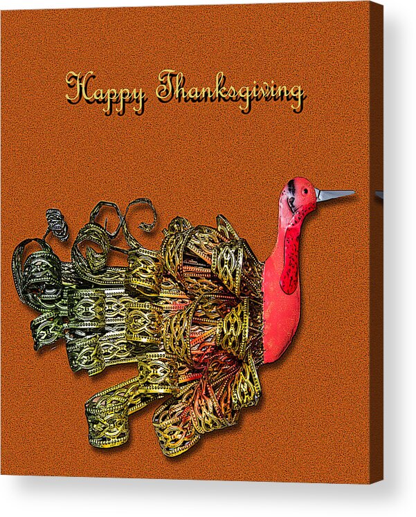 Turkey Acrylic Print featuring the photograph Happy Thanksgiving Turkey by Leticia Latocki