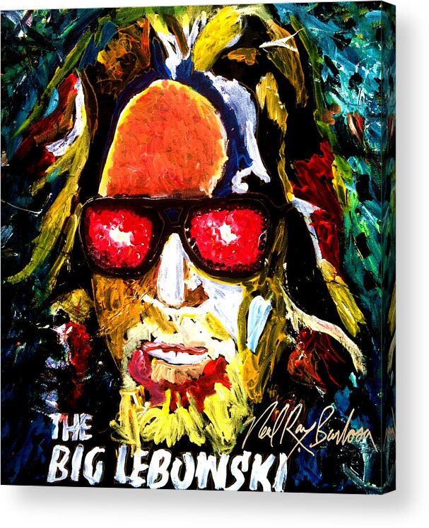 The Big Lebowski Acrylic Print featuring the painting tribute to THE BIG LEBOWSKI by Neal Barbosa