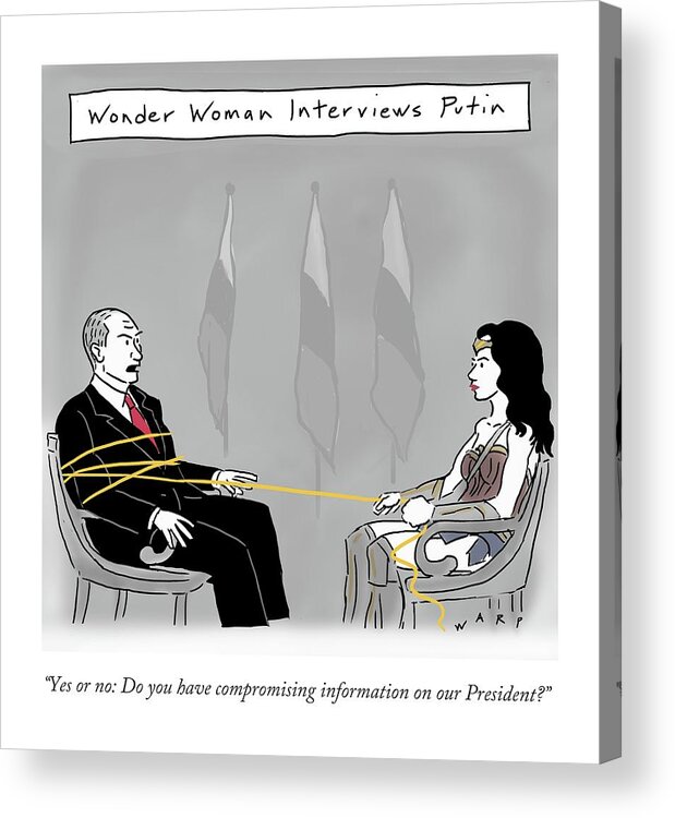 Putin Acrylic Print featuring the drawing Wonderwoman interviews Putin by Kim Warp