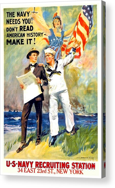 1917 Acrylic Print featuring the digital art 1917 - United States Navy Recruiting Poster - World War One - Color by John Madison