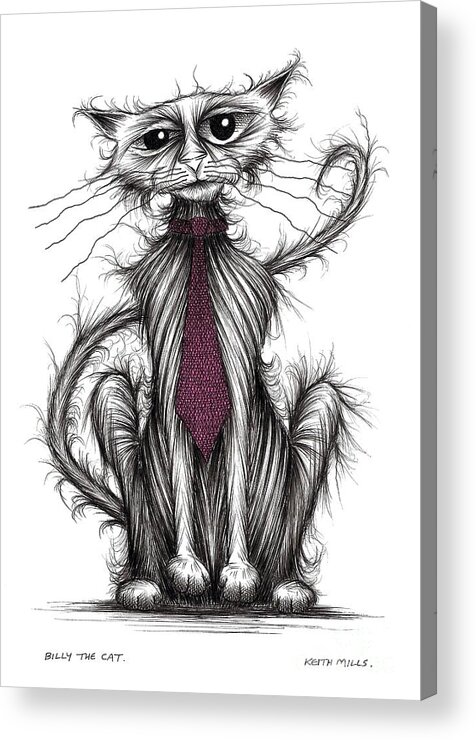 Cat Acrylic Print featuring the drawing Billy the cat by Keith Mills