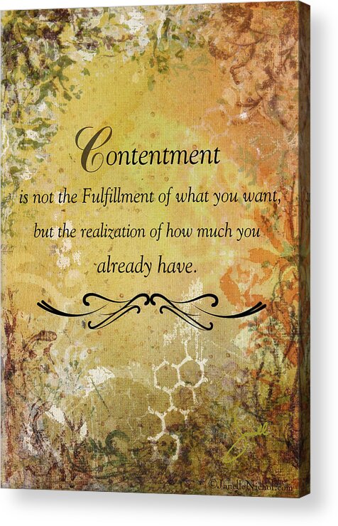 Inspirational Acrylic Print featuring the mixed media Contentment inspirational Christian Art Print by Janelle Nichol