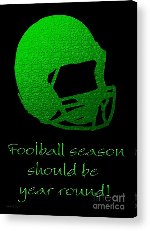 Andee Design Football Acrylic Print featuring the digital art Football Season Should Be Year Round In Green by Andee Design