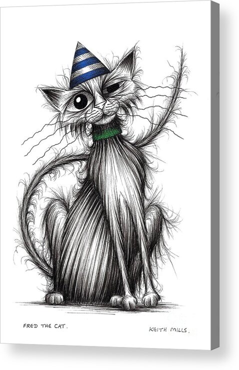 Fred Acrylic Print featuring the drawing Fred the cat by Keith Mills