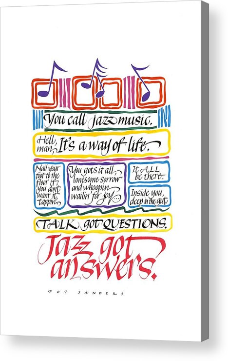 Calligraphy Acrylic Print featuring the painting Jazz Got Answers by Sally Penley