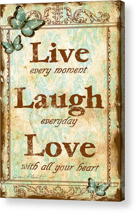 Digital Art Acrylic Print featuring the digital art Live-Laugh-Love by Jean Plout