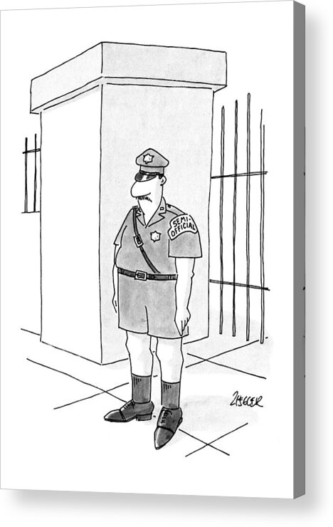 
(uniformed Guard Wears Short Pants With Oxfords Acrylic Print featuring the drawing New Yorker August 24th, 1992 by Jack Ziegler