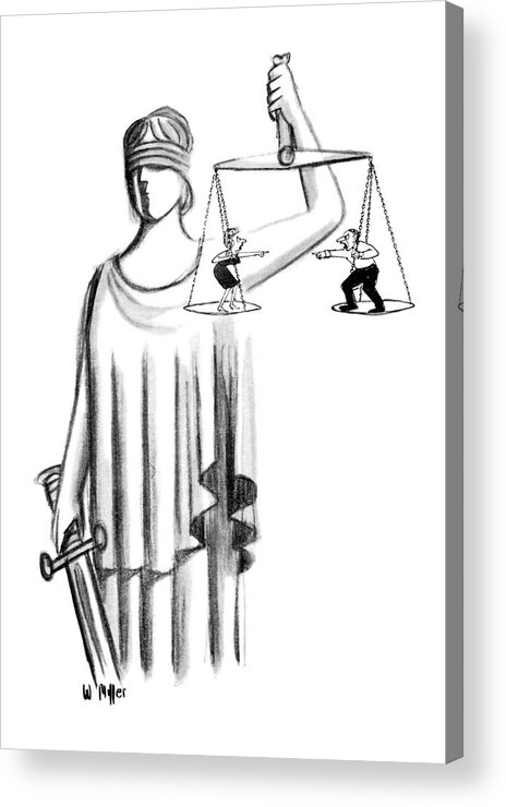 83938 Wmi Warren Miller (scales Of Justice Hold A Man And A Woman Fighting With Each Other.) Argue Arguing Argument Bickering Breakups Dispute Divorce Each ?ght ?ghting Hold Justice Man Other Problems Quarrel Quarreling Relationships Scale Scales Statue Weighing Woman Acrylic Print featuring the drawing New Yorker June 24th, 1967 by Warren Miller