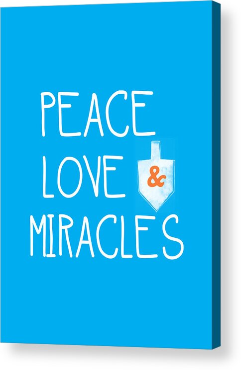 #faaAdWordsBest Acrylic Print featuring the mixed media Peace Love and Miracles with Dreidel by Linda Woods
