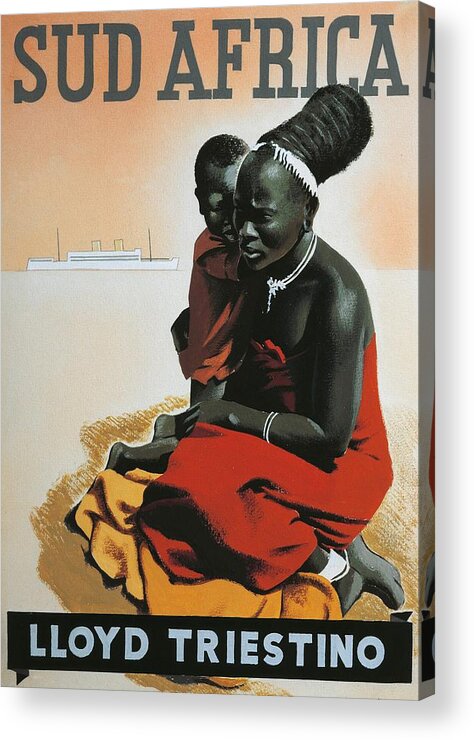 Illustrations; Advertising; Tourism; Africa; South Africa; Europe; Italy; Lloyd Triestino; Hairstyle; Mother And Son; Poster; Sketch; Traditional Costume; Black Acrylic Print featuring the drawing South Africa by Anonymous