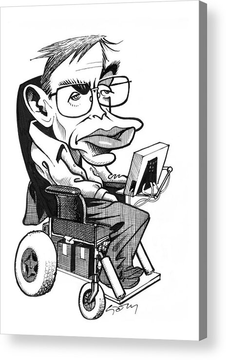 Stephen William Hawking Acrylic Print featuring the photograph Stephen Hawking by Gary Brown