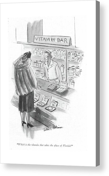 113148 Hho Helen E. Hokinson Woman At Vitamin Bar.
 Bar Being Health Healthy Mineral Minerals Necessary Needs Nutrients Nutrition Region Regional Regions State States Sun Sunshine Supplement Vacation Vitamin Vitamins Well Wholesome Woman Acrylic Print featuring the drawing Which Is The Vitamin That Takes The Place by Helen E. Hokinson
