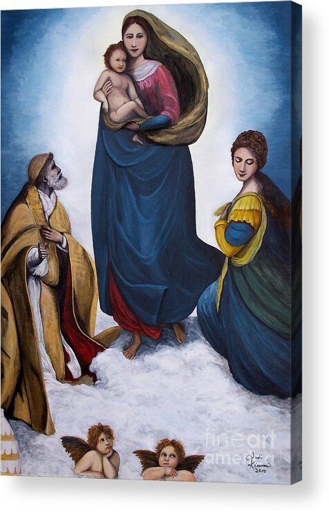 Sistine Madonna Acrylic Print featuring the painting Sistine Madonna by Judy Kirouac