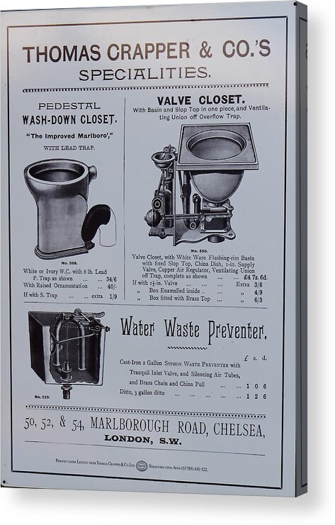Poster Sign Advert Promotion Price List Victorian Wc Plumbing Equipment Toilet Water Closet Chelsea London Pounds Shillings Pence Acrylic Print featuring the photograph Thomas Crapper Water Closet Poster #1 by Jeff Townsend