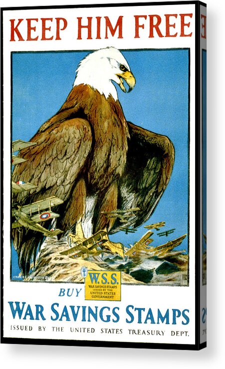 American Eagle Acrylic Print featuring the painting American eagle, keep him free, war savings stamps by Long Shot