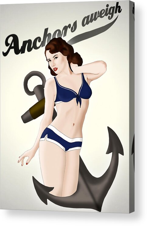 Pinup Acrylic Print featuring the drawing Anchors Aweigh - Classic Pin Up by Nicklas Gustafsson