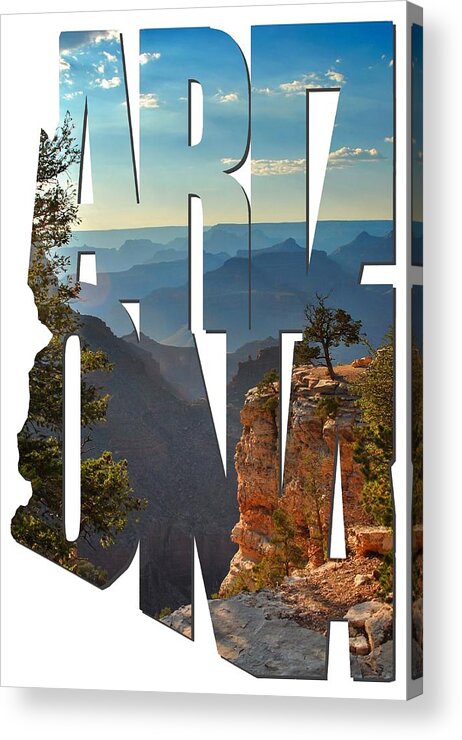 Arizona Acrylic Print featuring the photograph Arizona Typography - Sun Setting on Grand Canyon by Gregory Ballos