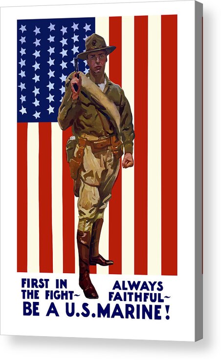 Marine Corps Acrylic Print featuring the painting Be A US Marine by War Is Hell Store