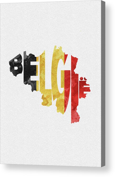 Belgium Acrylic Print featuring the digital art Belgium Typographic Map Flag by Inspirowl Design