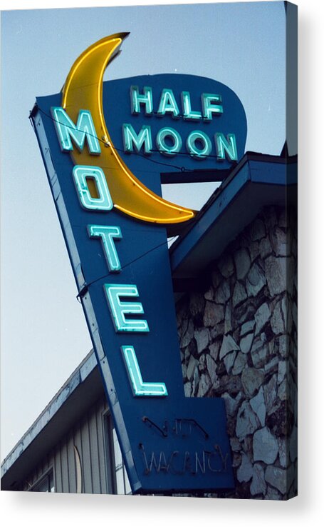 Half Moon Motel Acrylic Print featuring the photograph Half Moon Motel by Matthew Bamberg