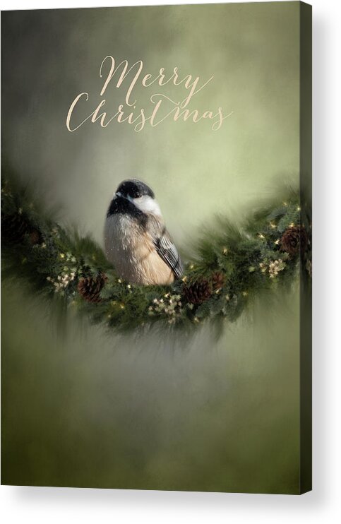 Song Bird Acrylic Print featuring the photograph Merry Christmas Chicadee 1 by Cathy Kovarik