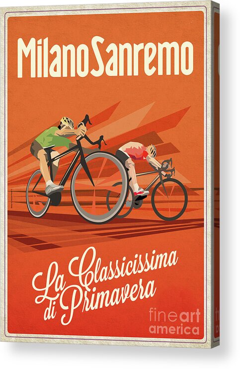 Cycling Acrylic Print featuring the digital art Milan San Remo by Sassan Filsoof