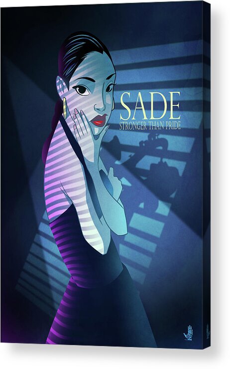 Sade Acrylic Print featuring the digital art Stronger Than Pride by Nelson Dedos Garcia