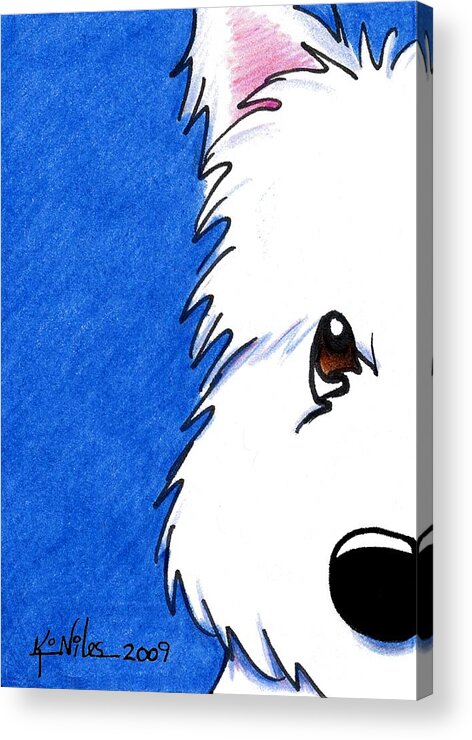 Dog Acrylic Print featuring the painting Westie Up Close by Kim Niles