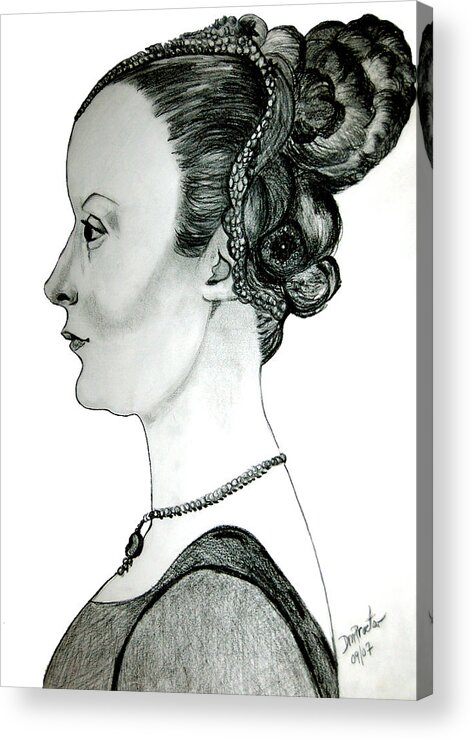 Drawing Acrylic Print featuring the drawing Woman of Nobility by Donna Proctor
