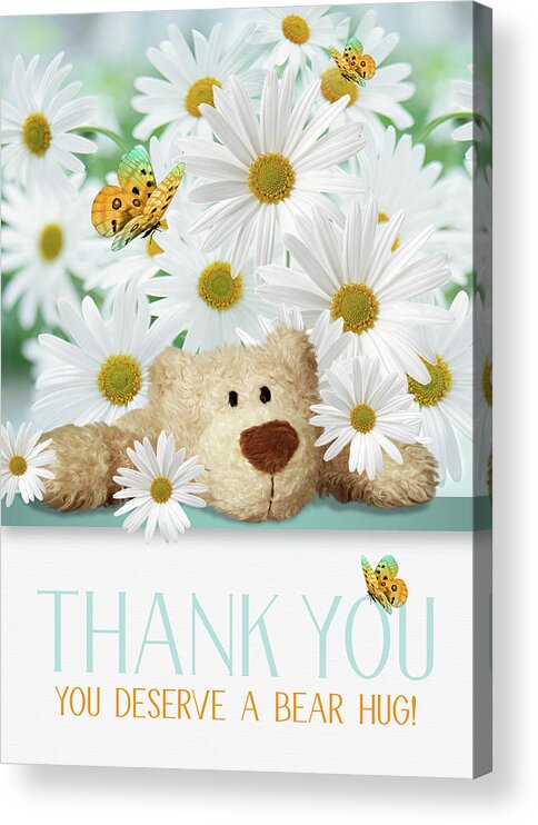 Thank You Acrylic Print featuring the digital art Bear Hug Thank You Daisy Garden by Doreen Erhardt