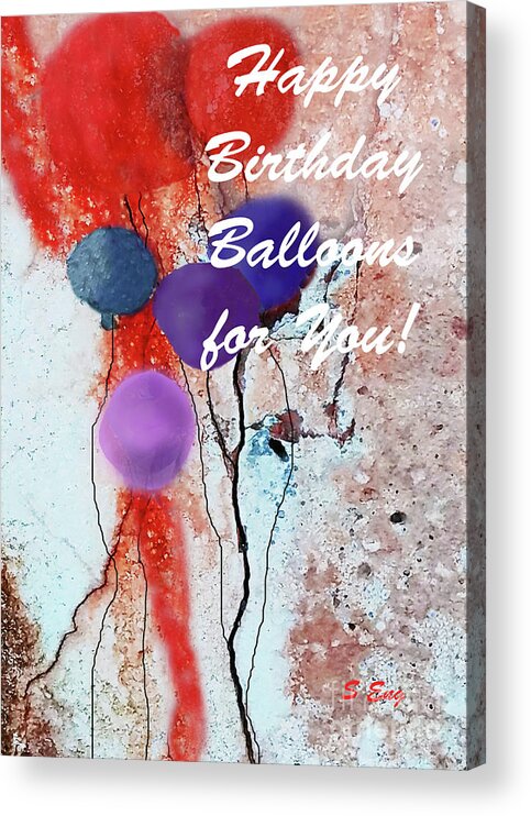 Birthday Acrylic Print featuring the painting Happy Birthday Balloons for You Card by Sharon Williams Eng