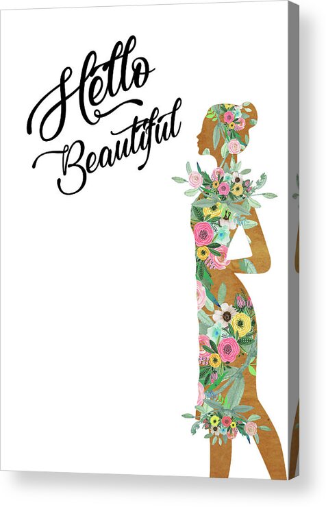 Woman Acrylic Print featuring the mixed media Hello Beautiful by Claudia Schoen