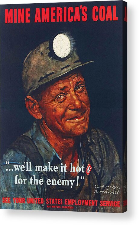 Coal Acrylic Print featuring the painting Mine America's Coal by Norman Rockwell