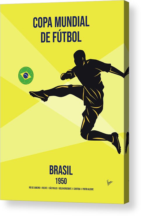 World Acrylic Print featuring the digital art No04 My 1950 Brasil Soccer World Cup poster by Chungkong Art
