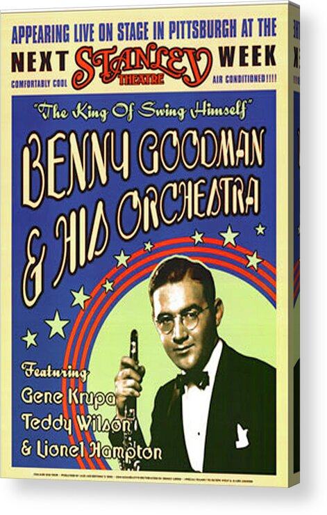 Benny Goodman Acrylic Print featuring the photograph Benny Goodman Orchestra by Imagery-at- Work