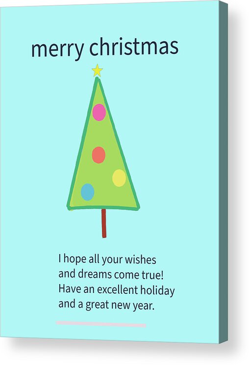 Holiday Acrylic Print featuring the digital art merry Christmas tree by Ashley Rice