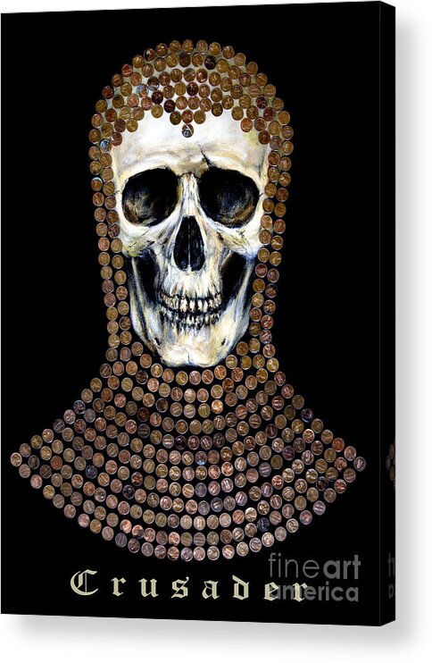 Skull Acrylic Print featuring the painting Crusader by Arturas Slapsys